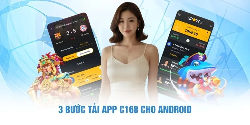 3 bước tải app C168 cho Android