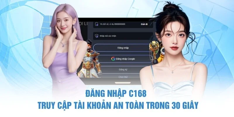 Đăng Nhập C168 - Truy Cập Tài Khoản An Toàn Trong 30 Giây 4 Đăng Nhập C168 - Truy Cập Tài Khoản An Toàn Trong 30 Giây