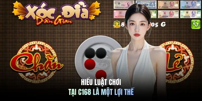 Hiểu luật chơi tại C168 là một lợi thế