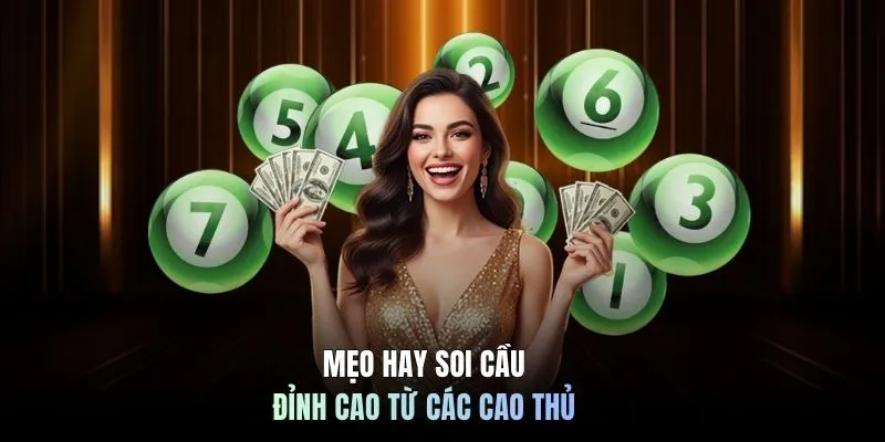 Mẹo hay soi cầu đỉnh cao từ các cao thủ