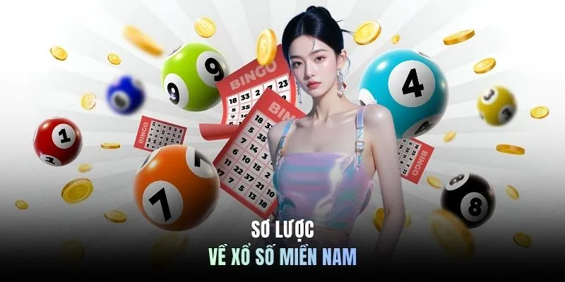 Sơ lược về xổ số miền nam